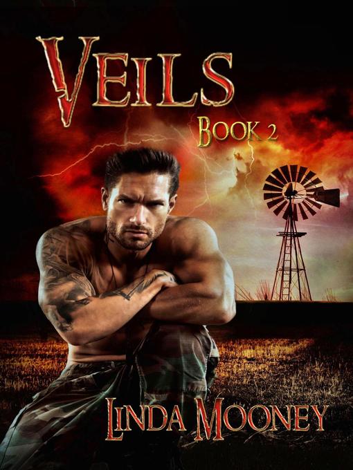 Title details for Veils, Book 2 by Linda Mooney - Available